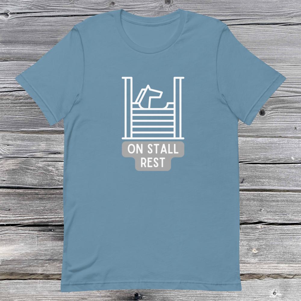 On Stall Rest. Short-sleeve unisex t-shirt