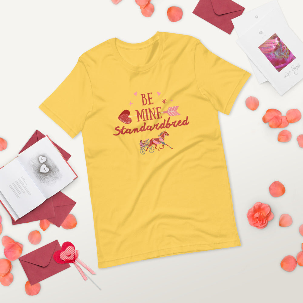 Be Mine Standardbred Short-Sleeve Unisex T-Shirt