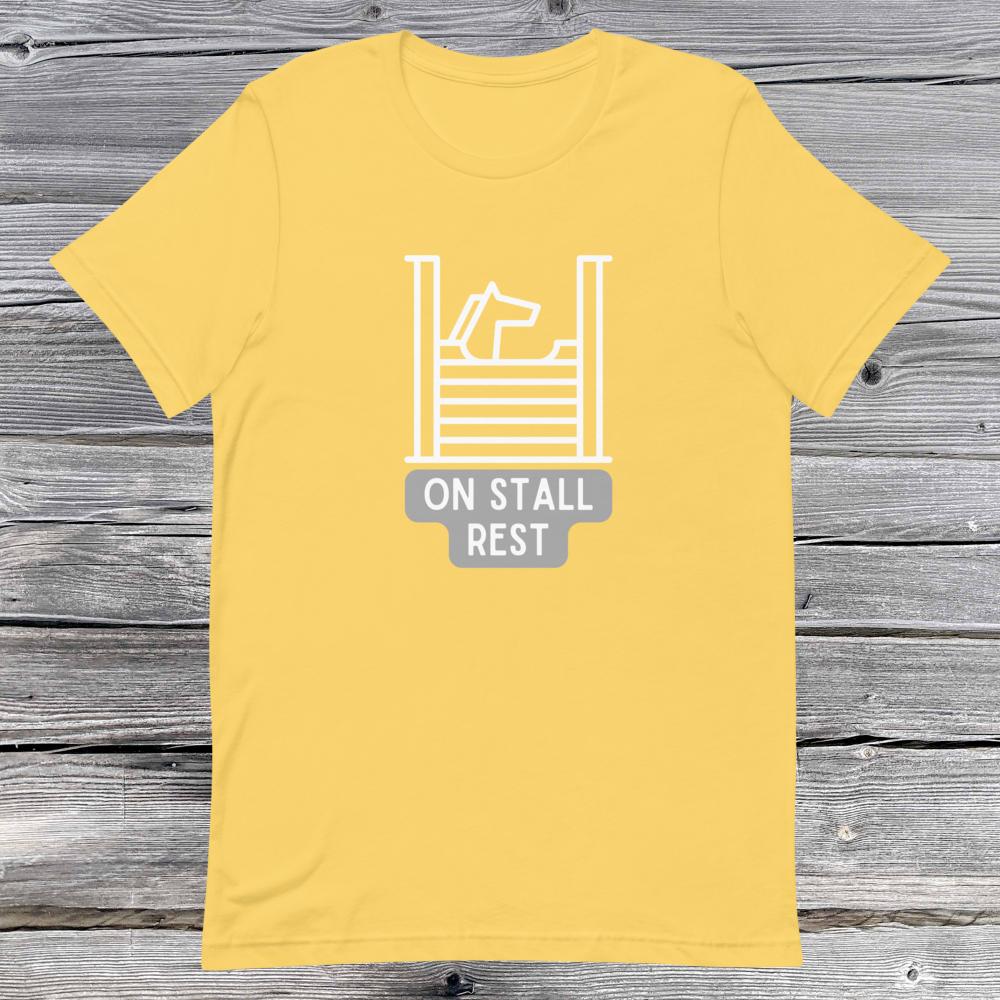 On Stall Rest. Short-sleeve unisex t-shirt
