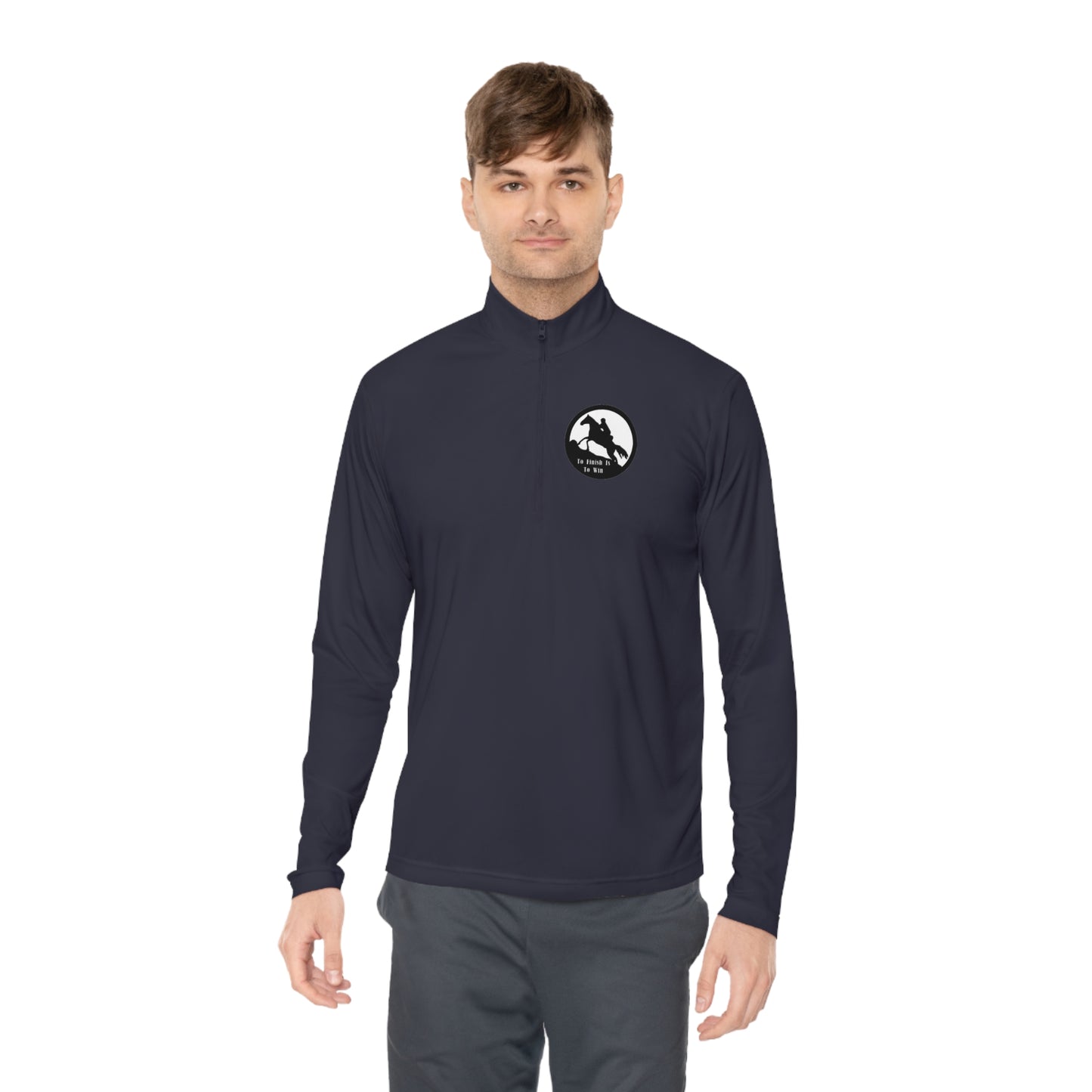 To Finish Is to Win. Endurance rider Unisex Quarter-Zip Pullover