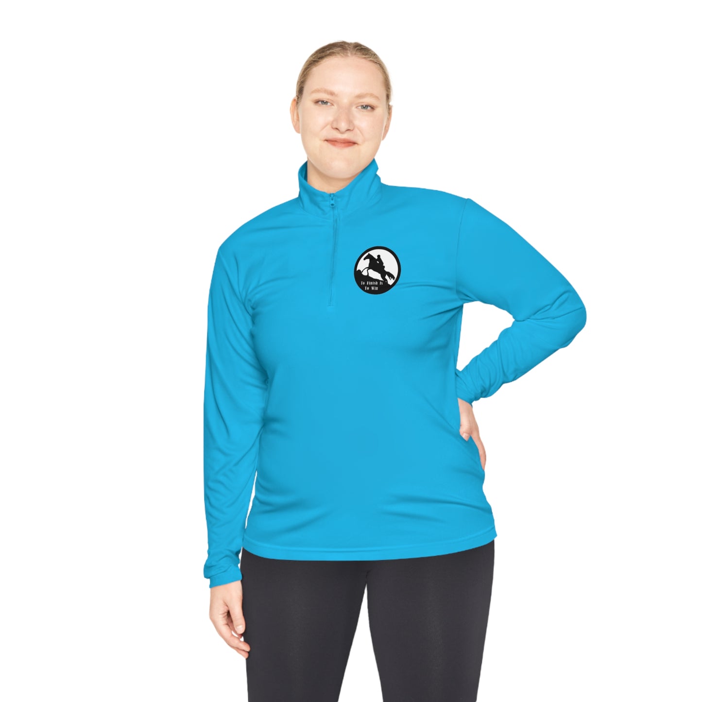 To Finish Is to Win. Endurance rider Unisex Quarter-Zip Pullover