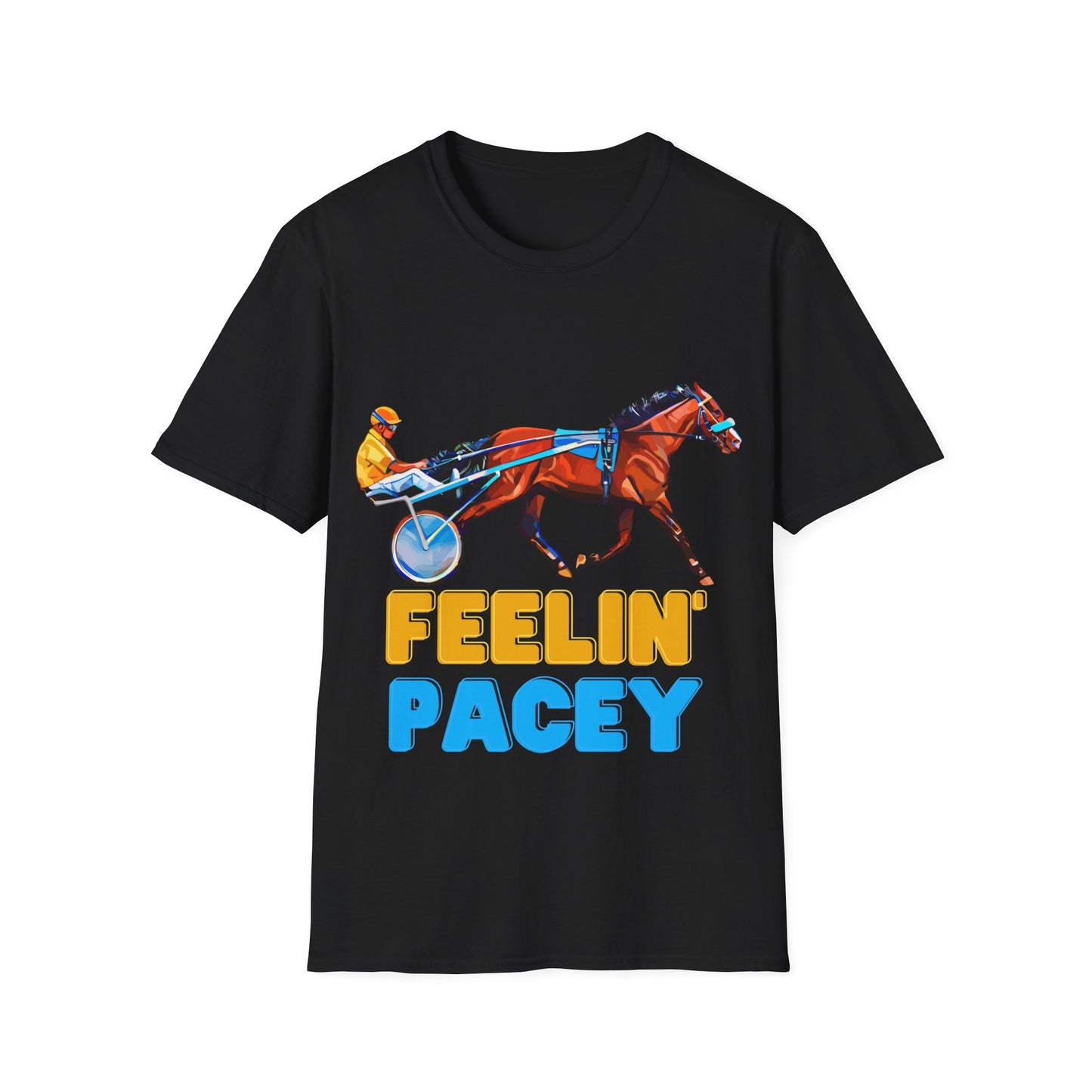 Feelin Pacey Unisex Softstyle T-Shirt. Harness Racing. Sulky. Standardbred. Harness Horse