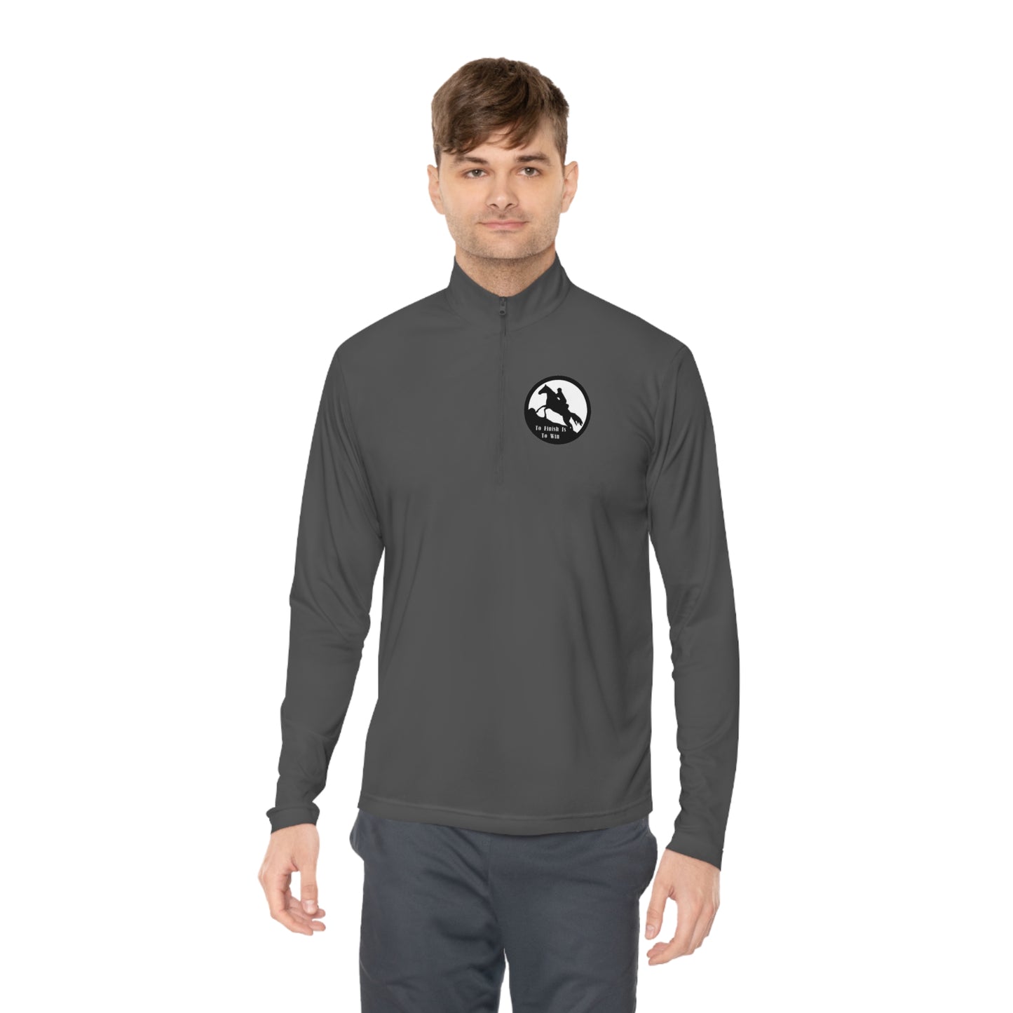 To Finish Is to Win. Endurance rider Unisex Quarter-Zip Pullover