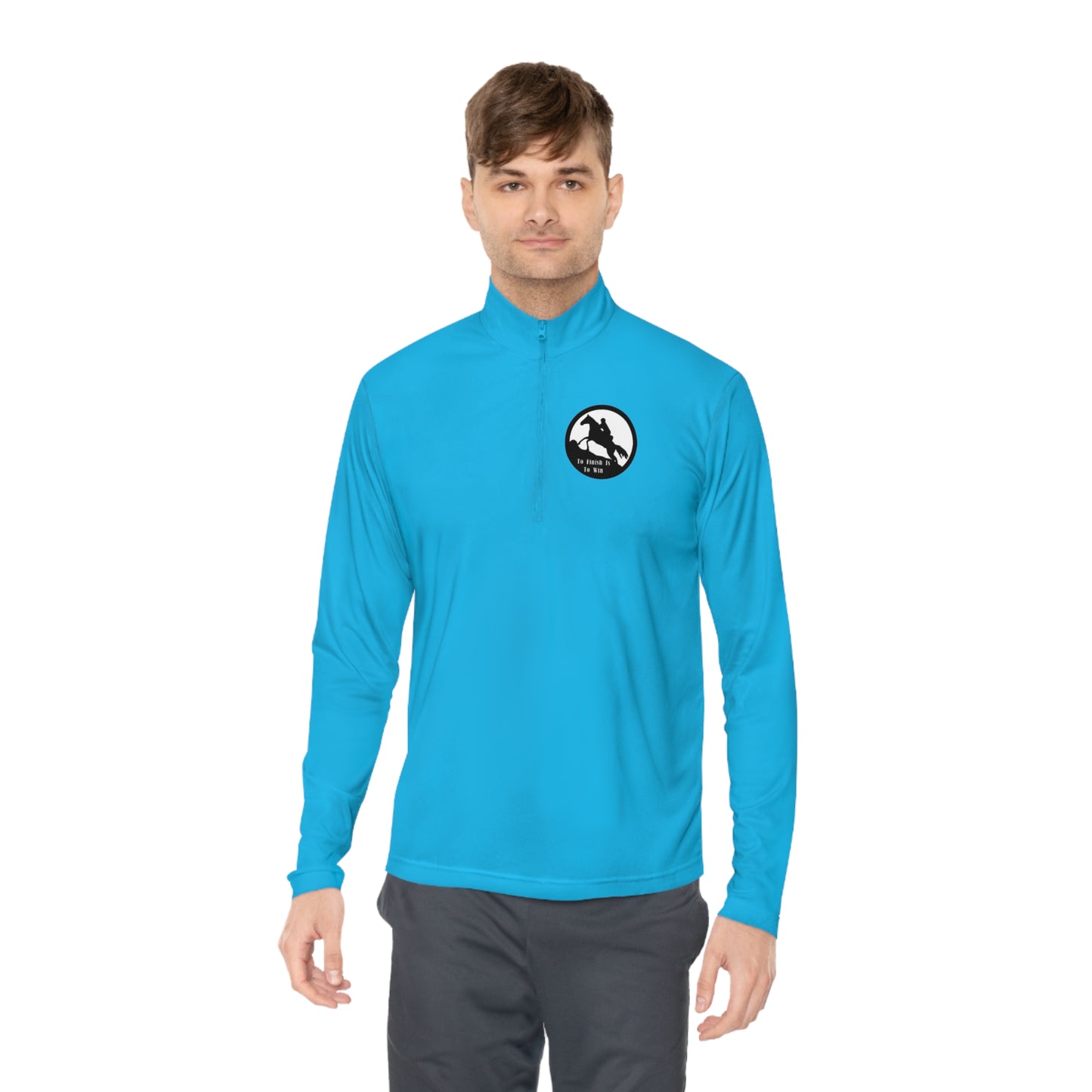 To Finish Is to Win. Endurance rider Unisex Quarter-Zip Pullover