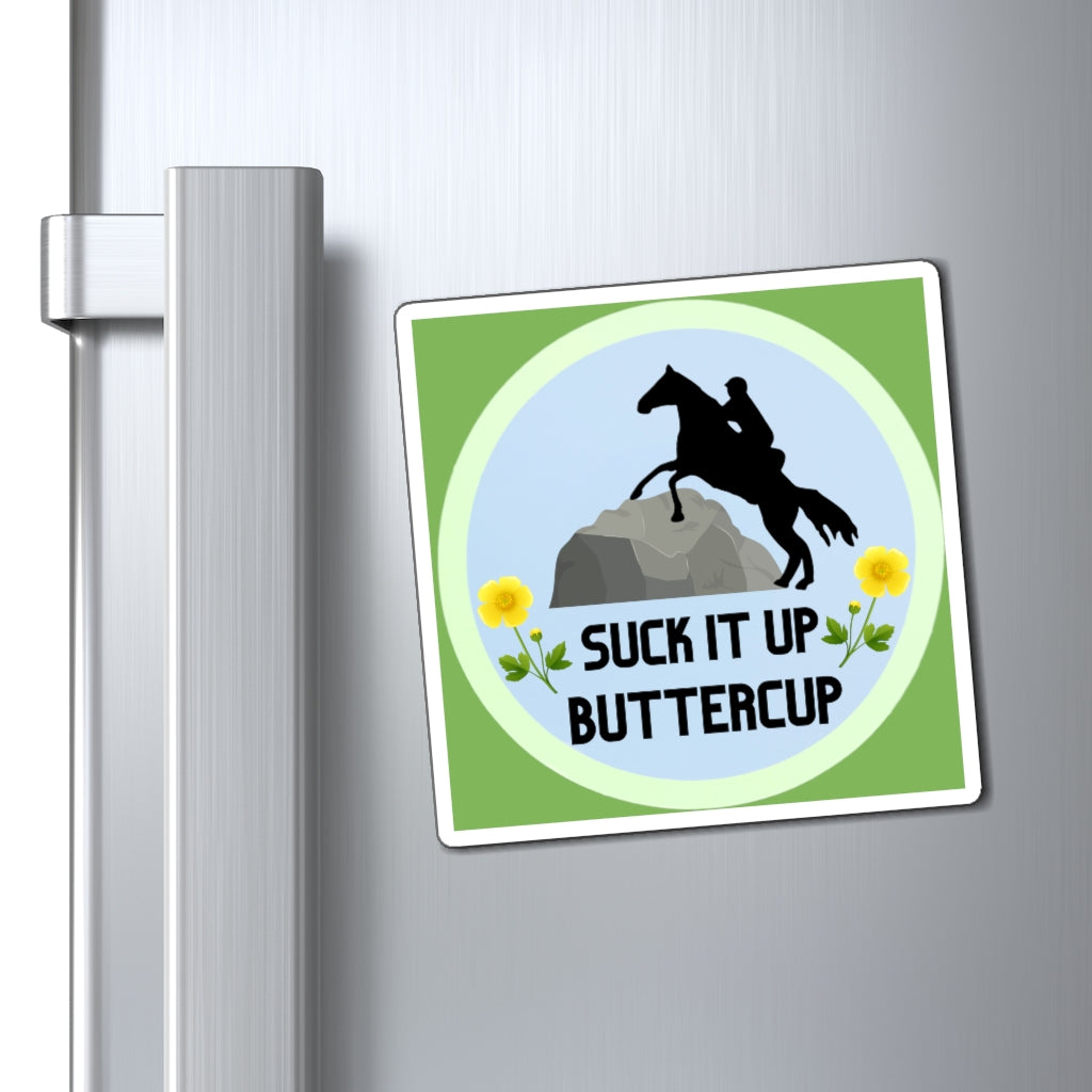 Suck It Up Butter Cup GREEN. Endurance. Endurance Rider. Endurance Horse. Magnet