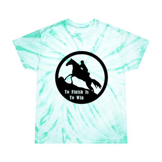 To Finish Is to Win. Endurance Rider. Horse Endurance. Tie-Dye Tee, Cyclone