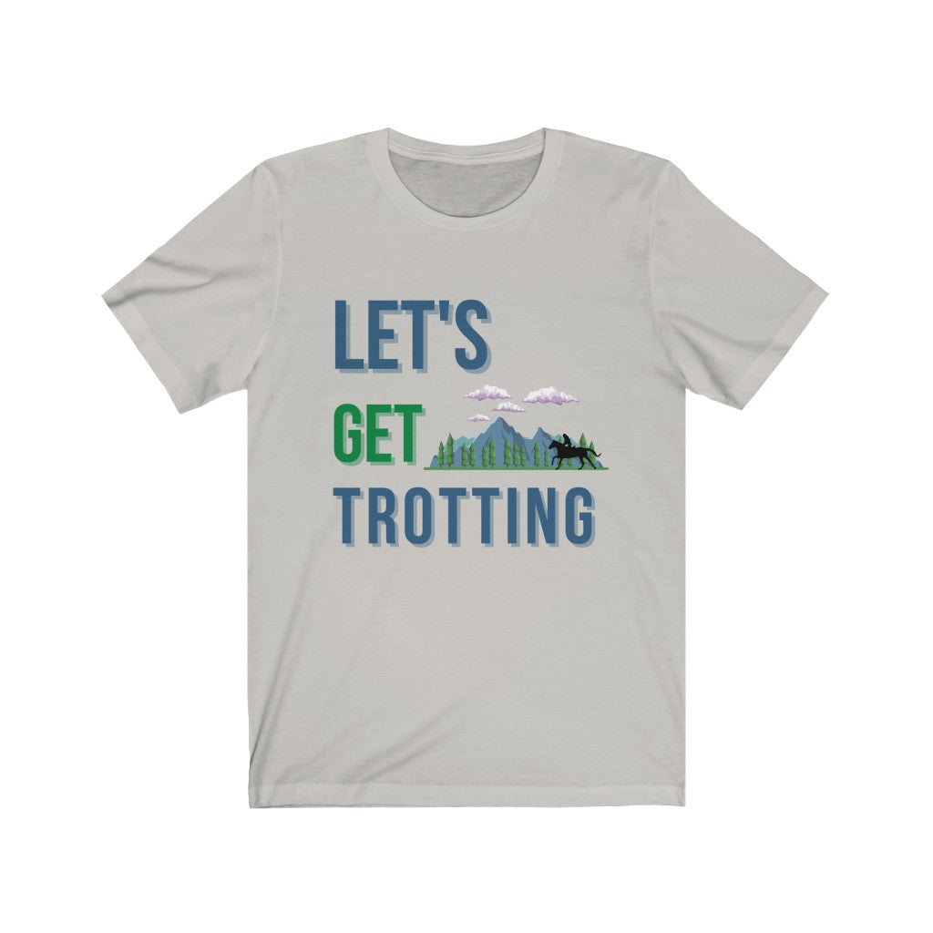 Lets Get Trotting. Endurance Rider. Endurance Tshirt. TEVIS. Endurance Ride