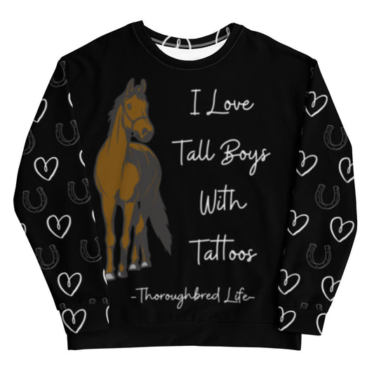 I Love Tall Boys and Tattoos BLACK/WHITE Unisex Sweatshirt