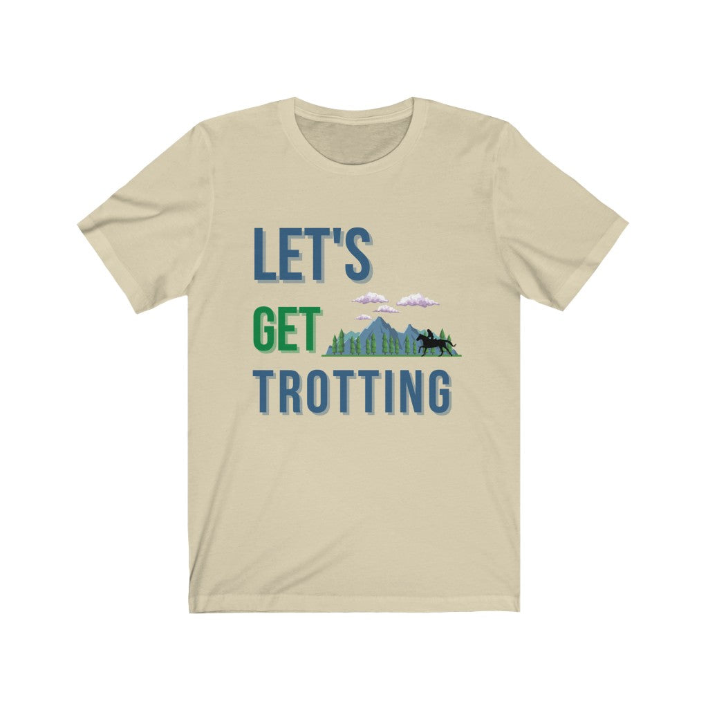 Lets Get Trotting. Endurance Rider. Endurance Tshirt. TEVIS. Endurance Ride