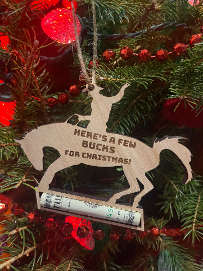 Horse Bucking Ornament/Money Holder. Heres a Few Bucks For Christmas