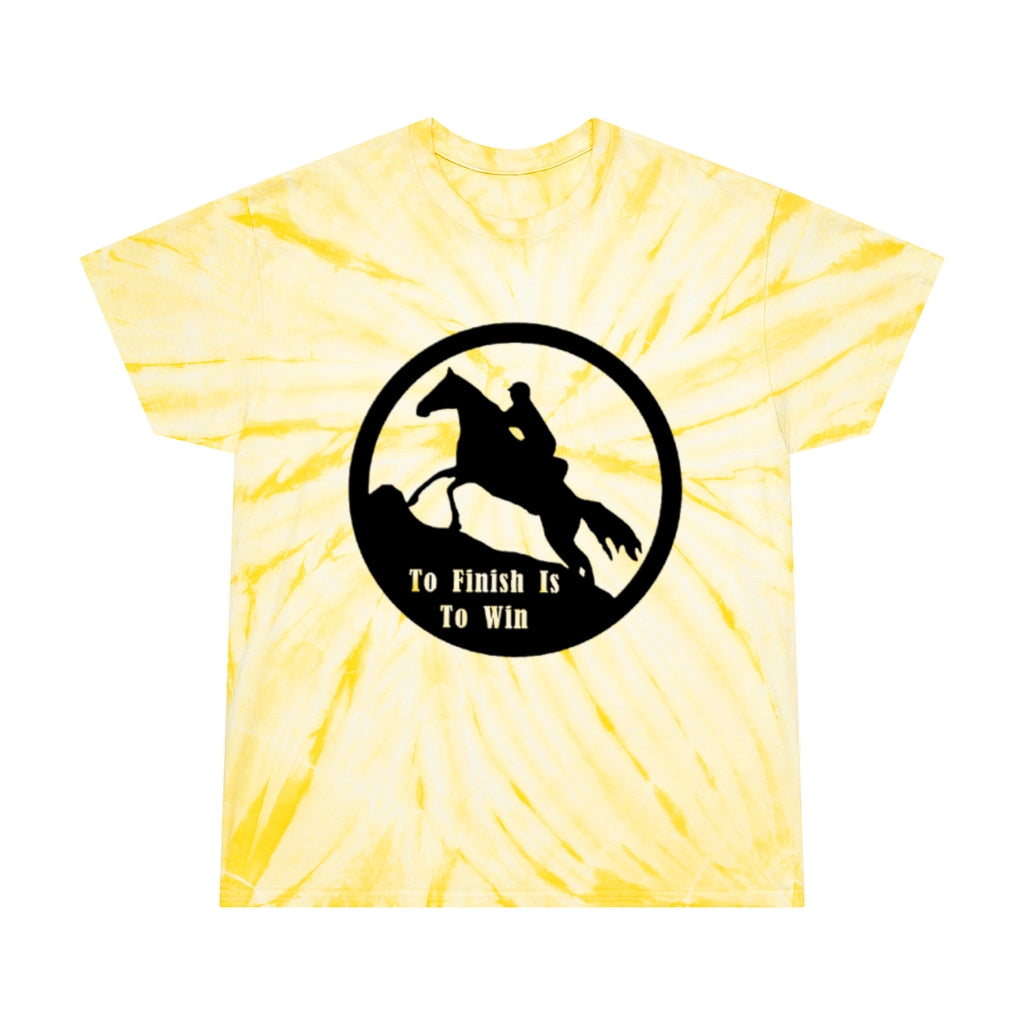 To Finish Is to Win. Endurance Rider. Horse Endurance. Tie-Dye Tee, Cyclone