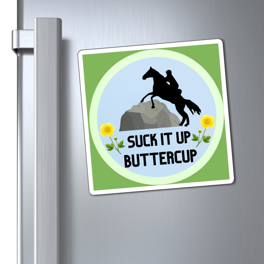 Suck It Up Butter Cup GREEN. Endurance. Endurance Rider. Endurance Horse. Magnet